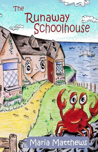 Stock image for The Runaway Schoolhouse for sale by Tall Stories BA