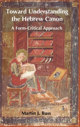 Beispielbild fr Toward Understanding the Hebrew Canon: A Form-Critical Approach (Hebrew Bible Monographs) zum Verkauf von A Cappella Books, Inc.