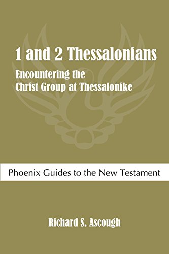 9781909697577: 1 and 2 Thessalonians: Encountering the Christ Group at Thessalonike