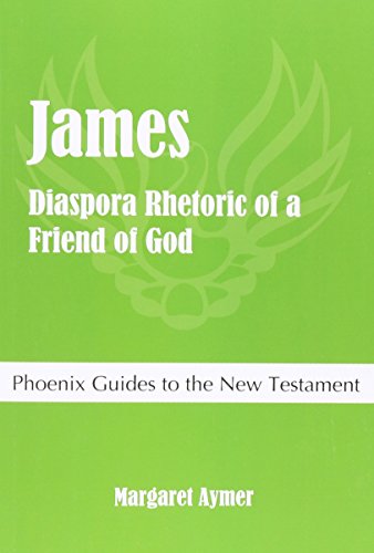 9781909697607: James: Diaspora Rhetoric of a Friend of God