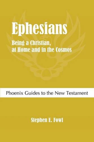 9781909697645: Ephesians: Being a Christian, at Home and in the Cosmos