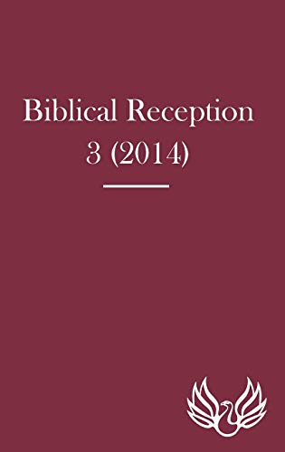 Stock image for Biblical Reception 3 2014 for sale by PBShop.store US