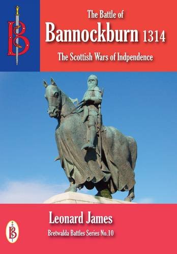 Beispielbild fr The Battle of Bannockburn 1314 zum Verkauf von WorldofBooks