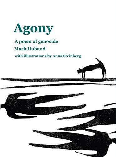 Beispielbild fr Agony: a poem of genocide zum Verkauf von AwesomeBooks