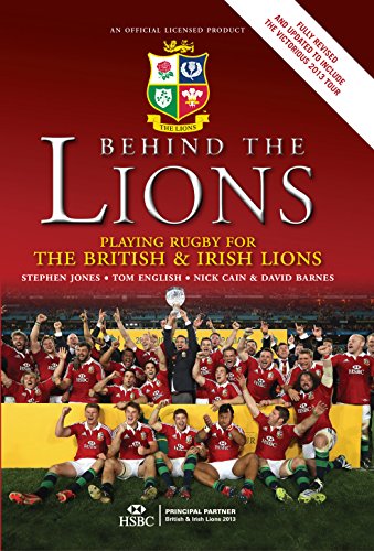 Imagen de archivo de Behind the Lions: Playing Rugby for the British & Irish Lions (Behind the Jersey Series) a la venta por AwesomeBooks