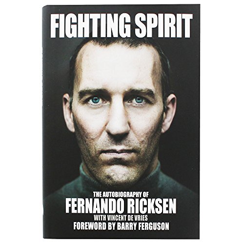 Beispielbild fr Fighting Spirit: The Autobiography of Fernando Ricksen zum Verkauf von WorldofBooks