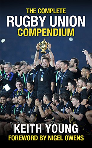 Stock image for The Complete Rugby Union Compendium: Updated 2015 World Cup Edition for sale by WorldofBooks