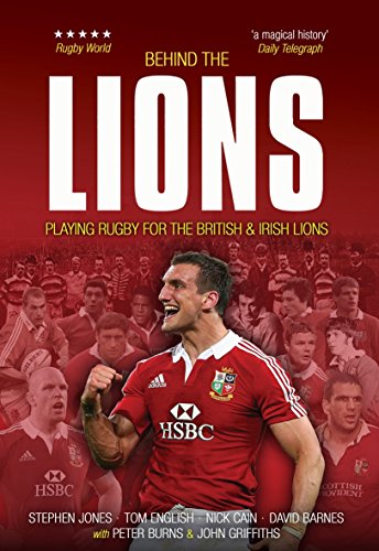 Imagen de archivo de Behind the Lions: Playing Rugby for the British & Irish Lions (Behind the Jersey) a la venta por MusicMagpie