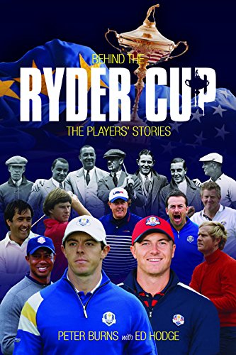 Beispielbild fr Behind the Ryder Cup: The Players' Stories (Behind the Jersey Series) zum Verkauf von WorldofBooks