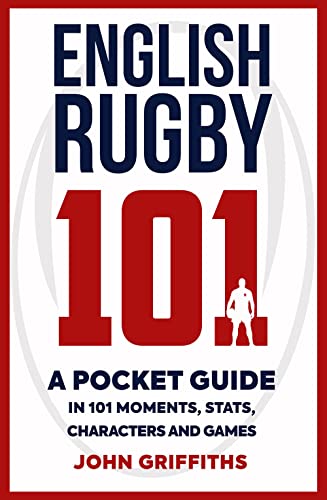 Imagen de archivo de English Rugby 101: A Pocket Guide in 101 Moments, Stats, Characters and Games a la venta por WorldofBooks