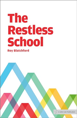 Beispielbild fr The Restless School zum Verkauf von WorldofBooks