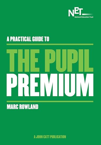 Beispielbild fr A Practical Guide to the Pupil Premium zum Verkauf von WorldofBooks