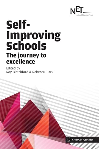 Stock image for Self-Improving Schools: The Journey to Excellence for sale by WorldofBooks