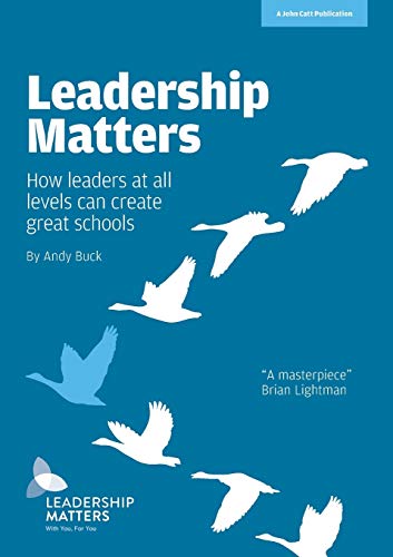 Imagen de archivo de Leadership Matters: How Leaders at All Levels Create Great Schools a la venta por WorldofBooks