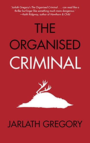 Beispielbild fr The Organised Criminal zum Verkauf von WorldofBooks