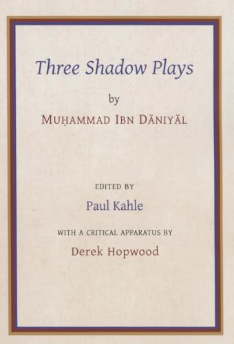 Beispielbild fr Ibn D?niy?l: Three Shadow Plays (Arabic Edition) zum Verkauf von Books From California