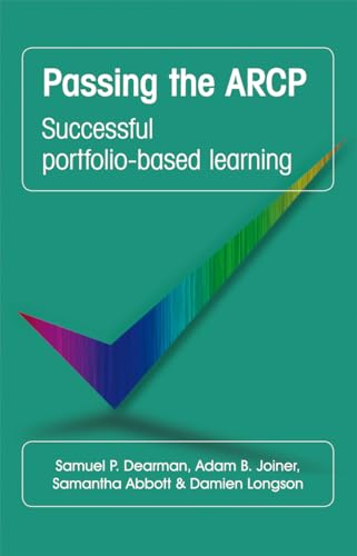 Stock image for Passing the ARCP: Successful Portfolio-Based Learning for sale by Zubal-Books, Since 1961