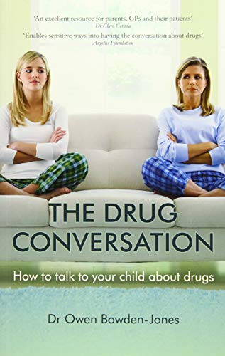 Stock image for The Drug Conversation: How to Talk to Your Child about Drugs for sale by SecondSale