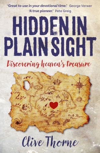 9781909728646: Hidden in Plain Sight: Discovering Heaven's Treasures