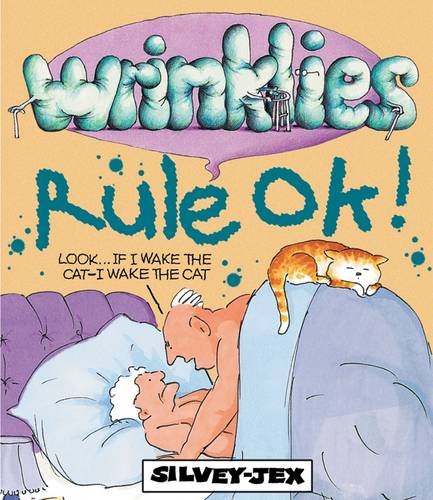 Stock image for WRINKLIES RULE OK - BOOK for sale by WorldofBooks