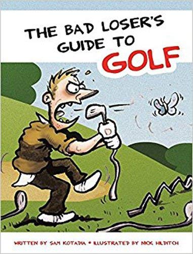 Stock image for BAD LOSERS GUIDE TO GOLF for sale by WorldofBooks
