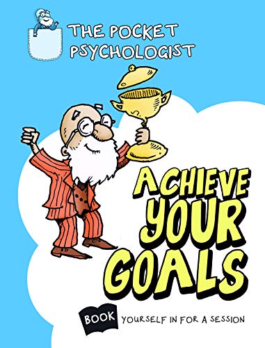 Beispielbild fr POCKET PSYCHOLOGIST - ACHIEVE YOUR GOALS zum Verkauf von WorldofBooks
