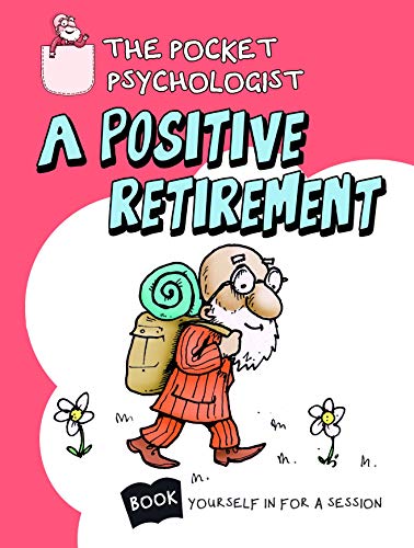 Stock image for POCKET PSYCHOLOGIST -POSITIVE RETIREMENT for sale by WorldofBooks