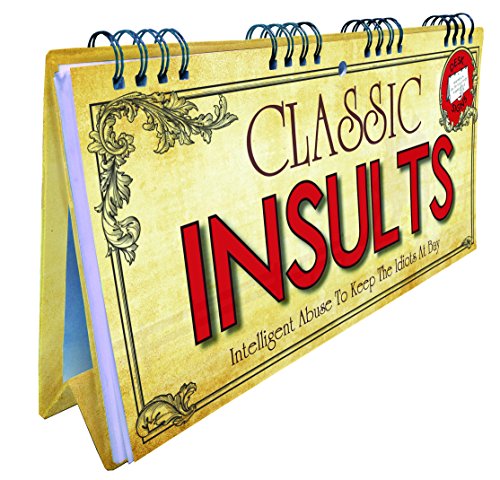 Beispielbild fr Classic Insults Flip Book - Intelligent Abuse To Keep The Idiots At Bay: 1 zum Verkauf von WorldofBooks