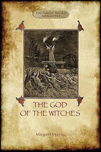 Stock image for The God of the Witches (Aziloth Books) for sale by GreatBookPrices