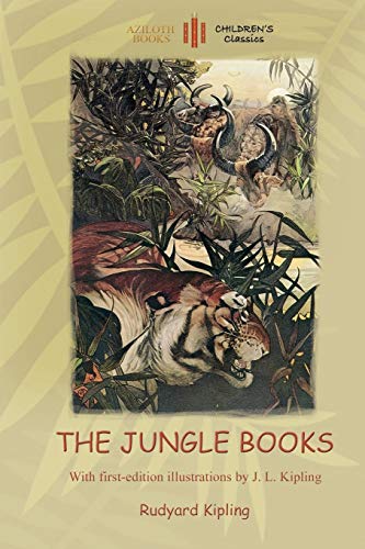 Imagen de archivo de The Jungle Books: With Over 55 Original Illustrations (Aziloth Books) a la venta por BooksRun