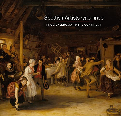 Stock image for Scottish Artists 1750-1900: From Caledonia to the Continent for sale by WorldofBooks