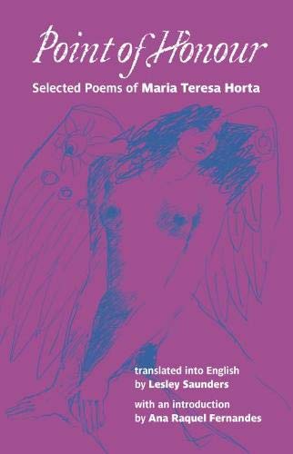 Imagen de archivo de Point of Honour: Selected Poems of Maria Teresa Horta a la venta por WorldofBooks