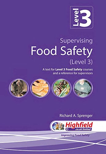 9781909749733: Supervising Food Safety Level 3 : A Text for Level 3 Food Safety Courses and a