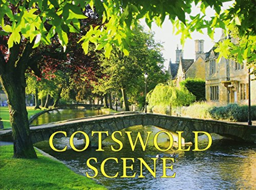 9781909759442: Cotswold Scene: A View of the Hills and Surrounding Areas, Including Bath and Stratford Upon Avon