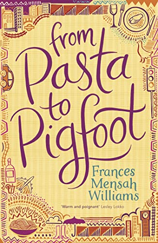 Stock image for From Pasta to Pigfoot: 1 for sale by WorldofBooks