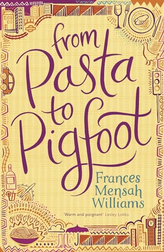 Stock image for From Pasta to Pigfoot for sale by Better World Books Ltd