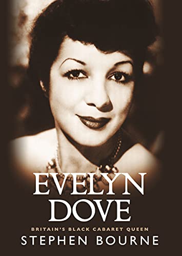 Stock image for Evelyn Dove: Britain  s black cabaret queen for sale by HPB-Ruby