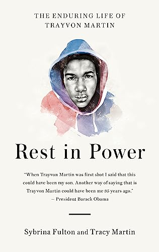 9781909762572: Rest in Power: The Enduring Life of Trayvon Martin