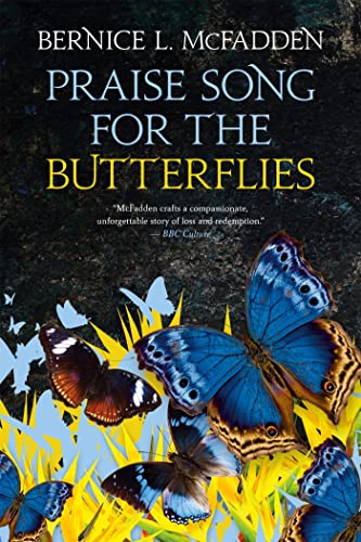 Stock image for Praise Song for the Butterflies for sale by WorldofBooks