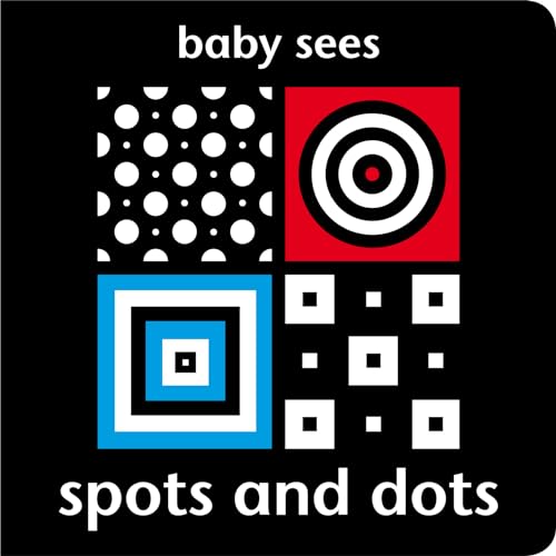 Stock image for Baby Sees Spots and Dots for sale by WorldofBooks