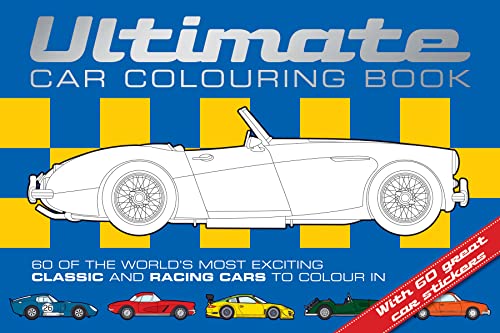 Stock image for Ultimate Car Colouring Book (Car Colouring Books) for sale by AwesomeBooks