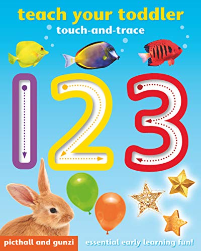 9781909763296: Teach Your Toddler Touch-and-Trace: 123