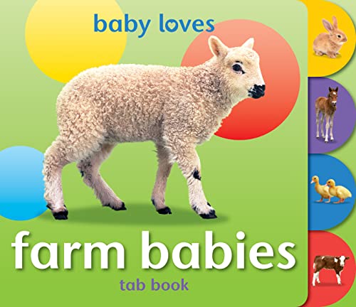 Imagen de archivo de Farm Babies (Baby Loves Tab Books) a la venta por AwesomeBooks