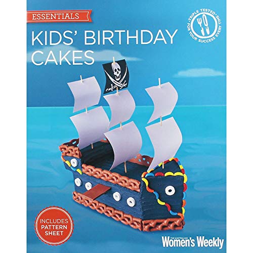 9781909770188: Kids' Birthday Cakes: Imaginative, eclectic birthday cakes for boys and girls, young and old (The Australian Women's Weekly: New Essentials)