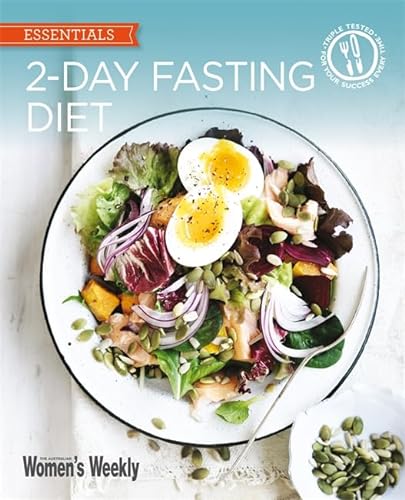 Beispielbild fr 2-Day Fasting Diet: Delicious, satisfying recipes for fast days (The Australian Women's Weekly: New Essentials) zum Verkauf von WorldofBooks