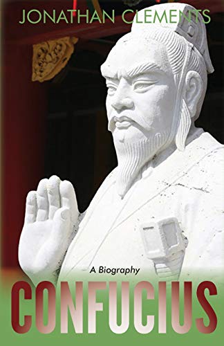 Imagen de archivo de Confucius : A Biography a la venta por Better World Books: West