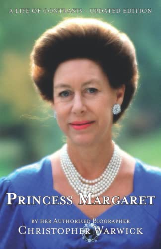 Beispielbild fr Princess Margaret: A Life of Contrasts - Updated Edition zum Verkauf von WorldofBooks