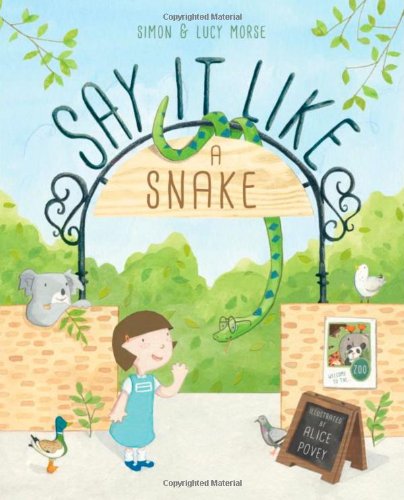 Imagen de archivo de Say it Like a Snake a la venta por WorldofBooks