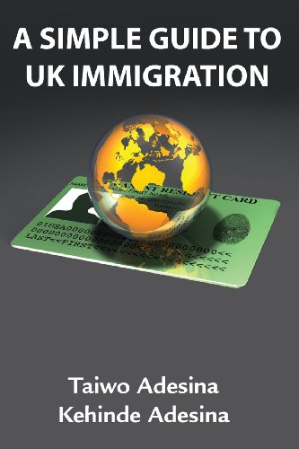 9781909787162: A Simple Guide to UK Immigration