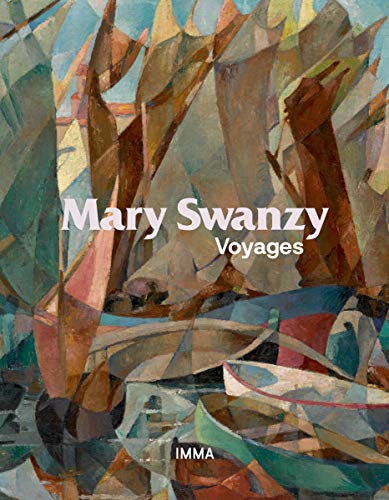Stock image for Mary Swanzy: Voyages for sale by GF Books, Inc.